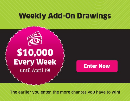 Weekly Add-On Drawing: A $2,000 Cash Winner Each Week For 10 Weeks